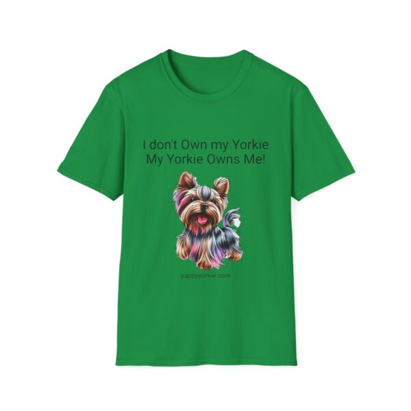 Unisex Softstyle My Yorkie Owns Me T-Shirt - Image 49