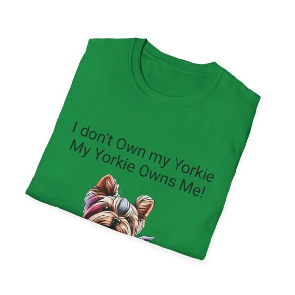 Unisex Softstyle My Yorkie Owns Me T-Shirt - Image 52