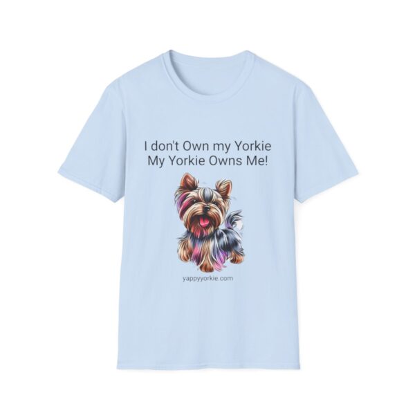 Unisex Softstyle My Yorkie Owns Me T-Shirt - Image 61