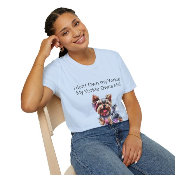 Unisex Softstyle My Yorkie Owns Me T-Shirt - Image 70