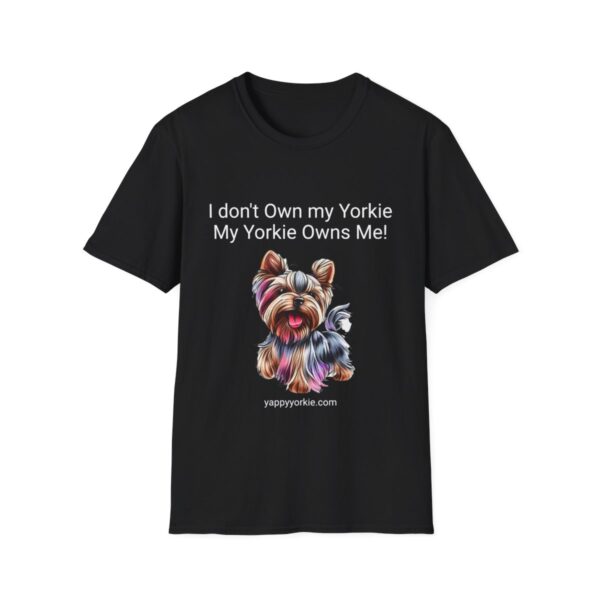 Unisex Softstyle My Yorkie Owns Me T-Shirt - Image 13