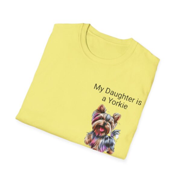 Unisex Softstyle My Daughter is a Yorkie T-Shirt - Image 28